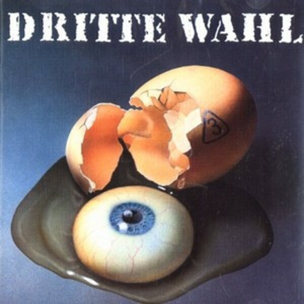 DRITTE WAHL – auge um auge (CD, LP Vinyl)