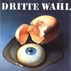 DRITTE WAHL – auge um auge (CD, LP Vinyl)