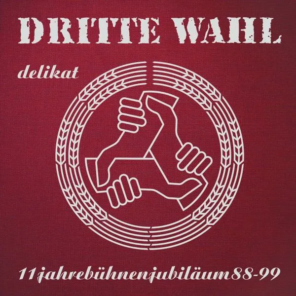 DRITTE WAHL – delikat (CD, LP Vinyl)