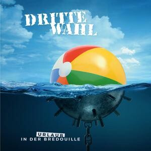 DRITTE WAHL – urlaub in der bredouille (CD, Kassette, LP Vinyl)