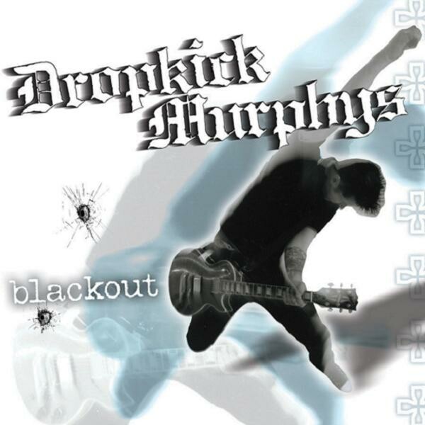 DROPKICK MURPHY´S, blackout cover