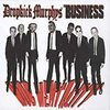 DROPKICK MURPHY´S / BUSINESS – mob mentality (CD, LP Vinyl)