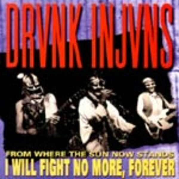 Cover DRUNK INJUNS, s/t