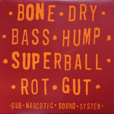 Cover DUB NARCOTIC SOUND SYSTEM, bone dry