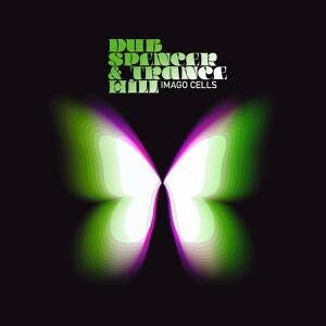 Cover DUB SPENCER & TRANCE HILL, imago cells