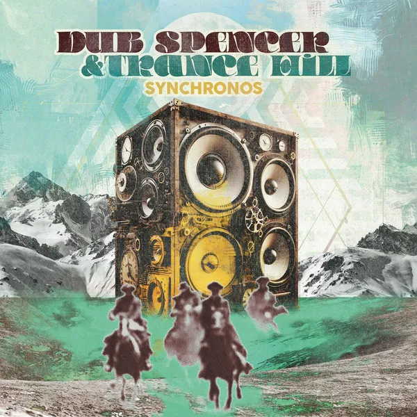 DUB SPENCER & TRANCE HILL – synchronos (CD, LP Vinyl)