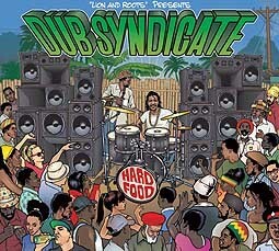 DUB SYNDICATE – hard food (CD)