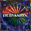 DUBVASION – from afar (CD)