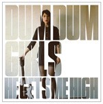 DUM DUM GIRLS – he gets me high ep (12" Vinyl)