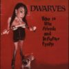 DWARVES – how to win friends & influence (CD, LP Vinyl)