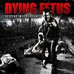 DYING FETUS – descent into depravity (CD, LP Vinyl)