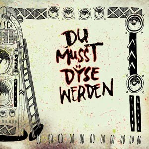 DYSE – du musst dyse werden (7" Vinyl)