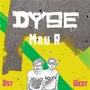 DYSE – mau r (7" Vinyl)