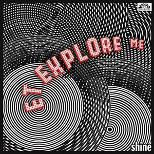 E.T. EXPLORE ME – shine (CD, LP Vinyl)