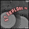 E.T. EXPLORE ME – shine (CD, LP Vinyl)