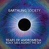 EARTHLING SOCIETY – tears of andromeda - black sails againgst the sky (LP Vinyl)