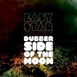 EASY STAR ALL-STARS, dubber side of the moon cover