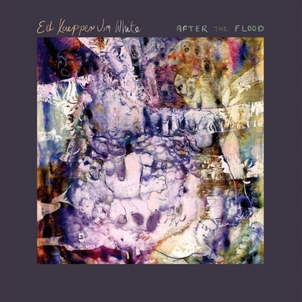 ED KUEPPER & JIM WHITE – after the flood (LP Vinyl)