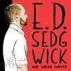 EDIE SEDGWICK – we wear white (CD, LP Vinyl)