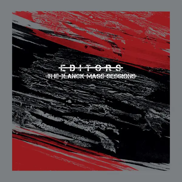 EDITORS – the blanck mass sessions (CD, LP Vinyl)