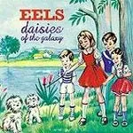EELS – daisies of the galaxy (LP Vinyl)