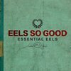 EELS – so good: essential eels vol. 2 (2007-2020) (CD, LP Vinyl)