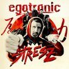 EGOTRONIC – stresz (CD, LP Vinyl)