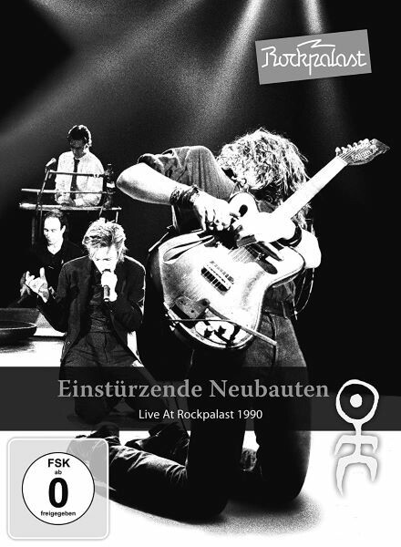 Cover EINSTÜRZENDE NEUBAUTEN, live at rockpalast