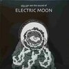 ELECTRIC MOON – you can see the sound of (CD)