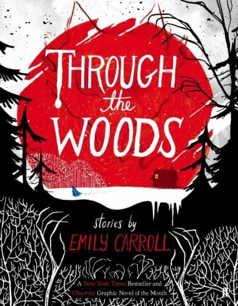 EMILY CARROLL – through the woods (Papier)