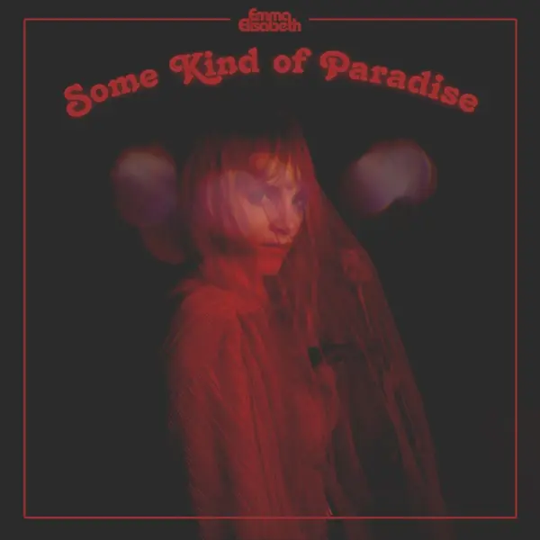 EMMA ELISABETH – some kind of paradise (CD, LP Vinyl)