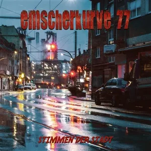 EMSCHERKURVE 77 – stimmen der stadt (CD, LP Vinyl)