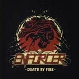 ENFORCER – death by fire (CD, LP Vinyl)