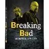 ENSLEY F. GUFFREY / DALE KOONTZ – breaking bad: der inoffizielle serienguide (Papier)