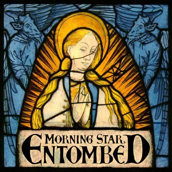 Cover ENTOMBED, morning star