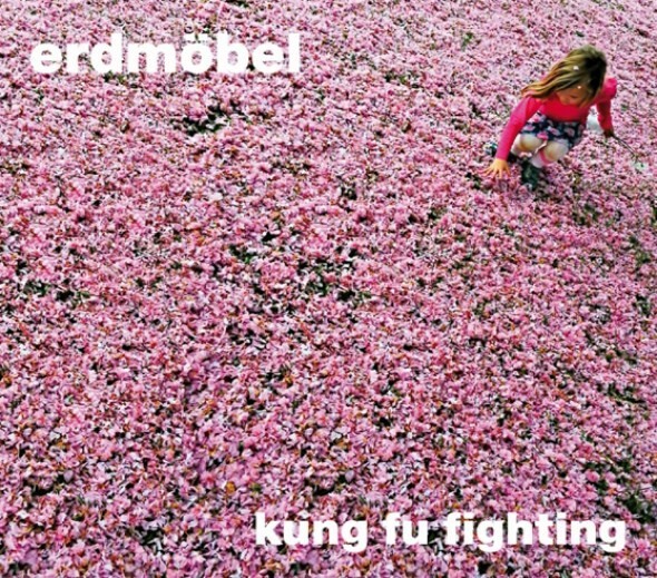 ERDMÖBEL, kung fu fighting cover