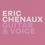 Cover ERIC CHENAUX, guitar & voice