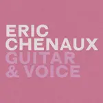 ERIC CHENAUX – guitar & voice (CD, LP Vinyl)
