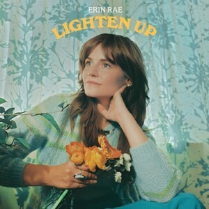 ERIN RAE – lighten up (CD, LP Vinyl)