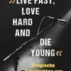 ERNST HOFACKER – live fast, love hard die young (Papier)