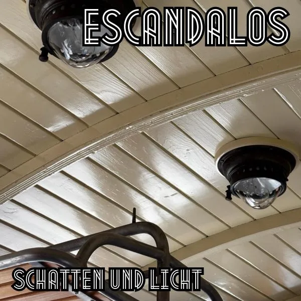 ESCANDALOS – schatten und licht (LP Vinyl)