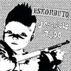 ESKORBUTO – jodiendolo todo (LP Vinyl)