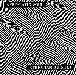 ETHIOPIAN QUINTET / MULATU ASTATKE, afro-latin soul 1 cover