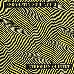 ETHIOPIAN QUINTET / MULATU ASTATKE, afro-latin soul 2 cover