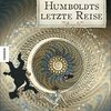 ÉTIENNE LE ROUX – humboldts letzte reise (Papier)