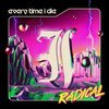 EVERY TIME I DIE – radical (CD, LP Vinyl)