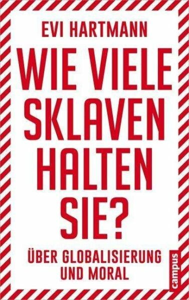 EVI HARTMANN – wieviele sklaven halten sie? (Papier)