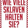 EVI HARTMANN – wieviele sklaven halten sie? (Papier)