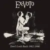 EX-VOTO – don´t look back 1982-1990 (LP Vinyl)