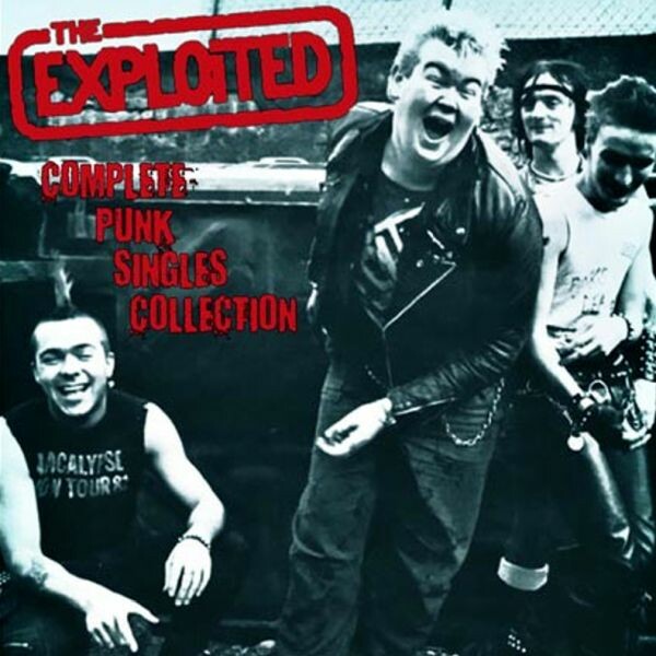 EXPLOITED, complete punk singles collection cover